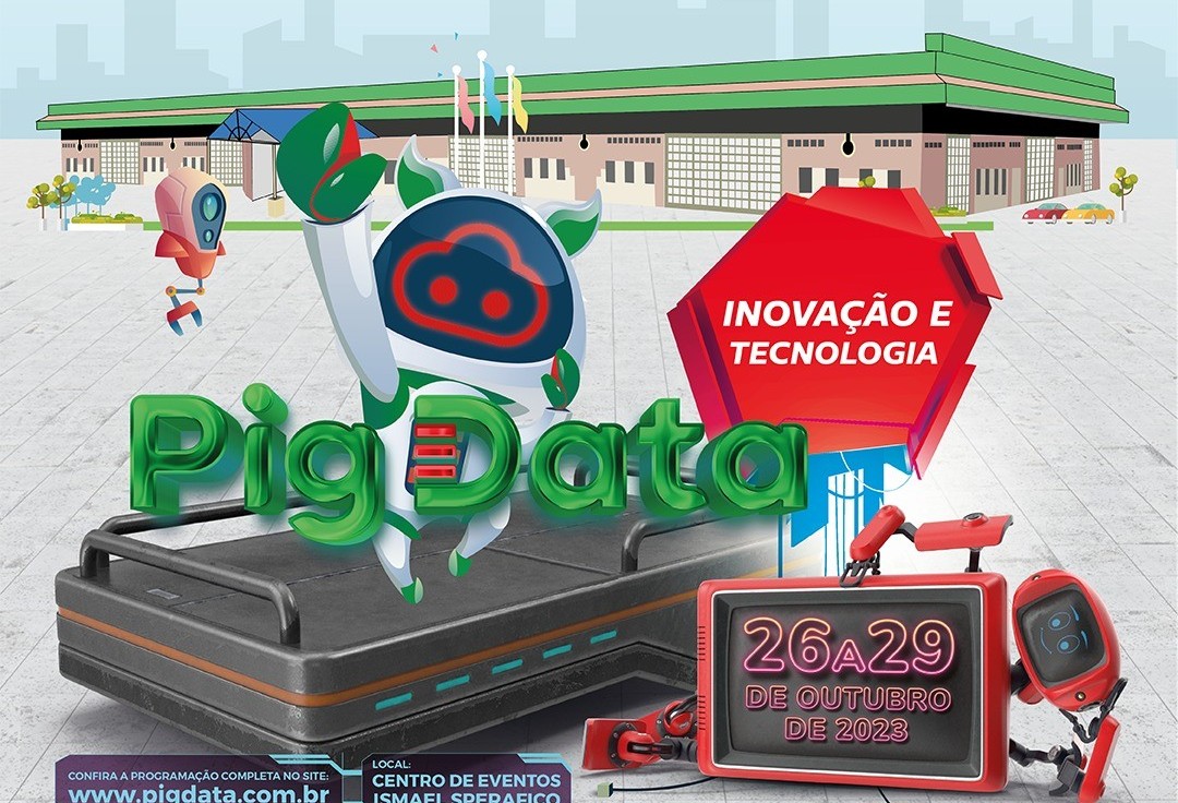 Evento de Tecnologia e Inovação, PIG DATA inicia no dia 26 de outubro no Centro de Eventos Ismael Sperafico