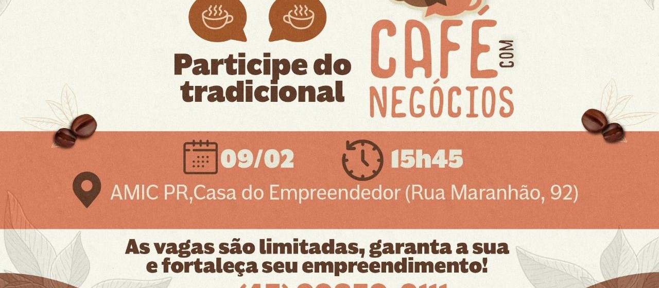 Café com Negócios: 1ª edição de 2023 será realizada em fevereiro