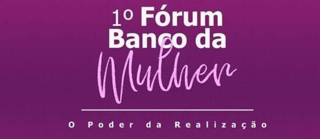 1° Fórum Banco da Mulher acontece nesta quarta-feira em Cascavel